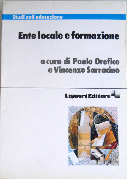 ENTE LOCALE E FORMAZIONE. SPERIMENTAZIONE DI UN MODELLO DI RICERCA …