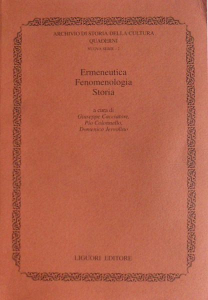 ERMENEUTICA, FENOMENOLOGIA, STORIA