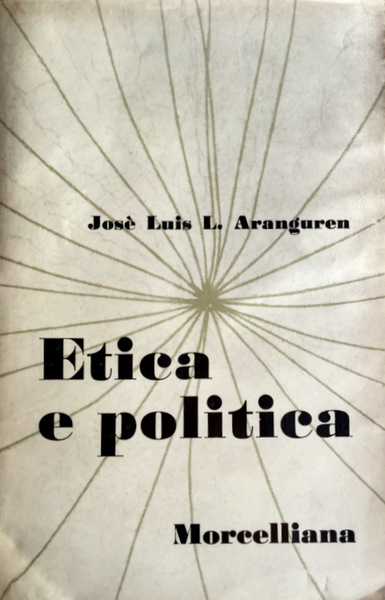 ETICA E POLITICA