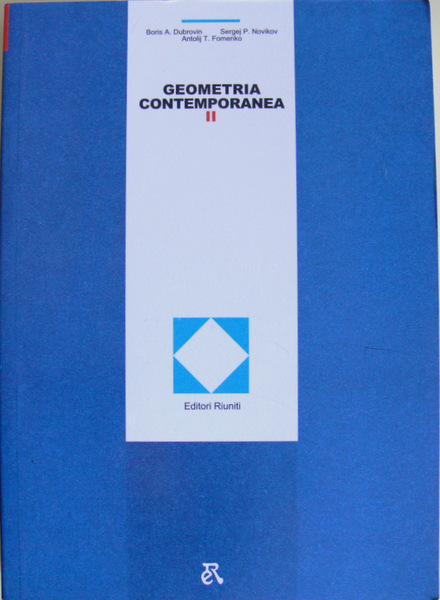 GEOMETRIA CONTEMPORANEA II (VOLUME 2). GEOMETRIA E TOPOLOGIA DELLE VARIETÀ