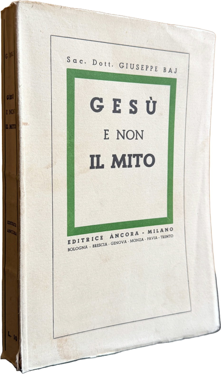 GESÙ E NON IL MITO