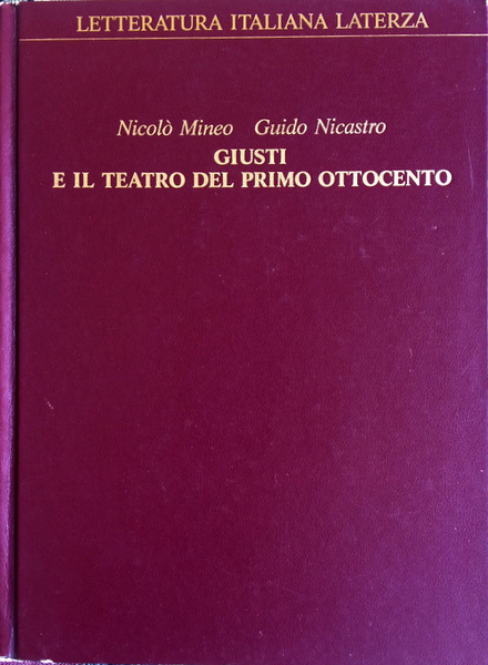 GIUSTI E IL TEATRO DEL PRIMO OTTOCENTO