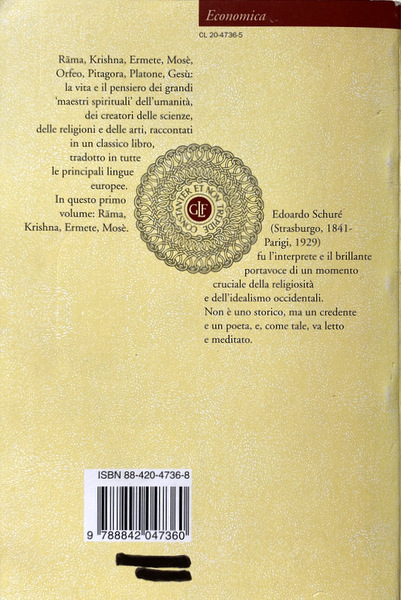I GRANDI INIZIATI. STORIA SEGRETA DELLE RELIGIONI. RAMA, KRISHNA, ERMETE, …