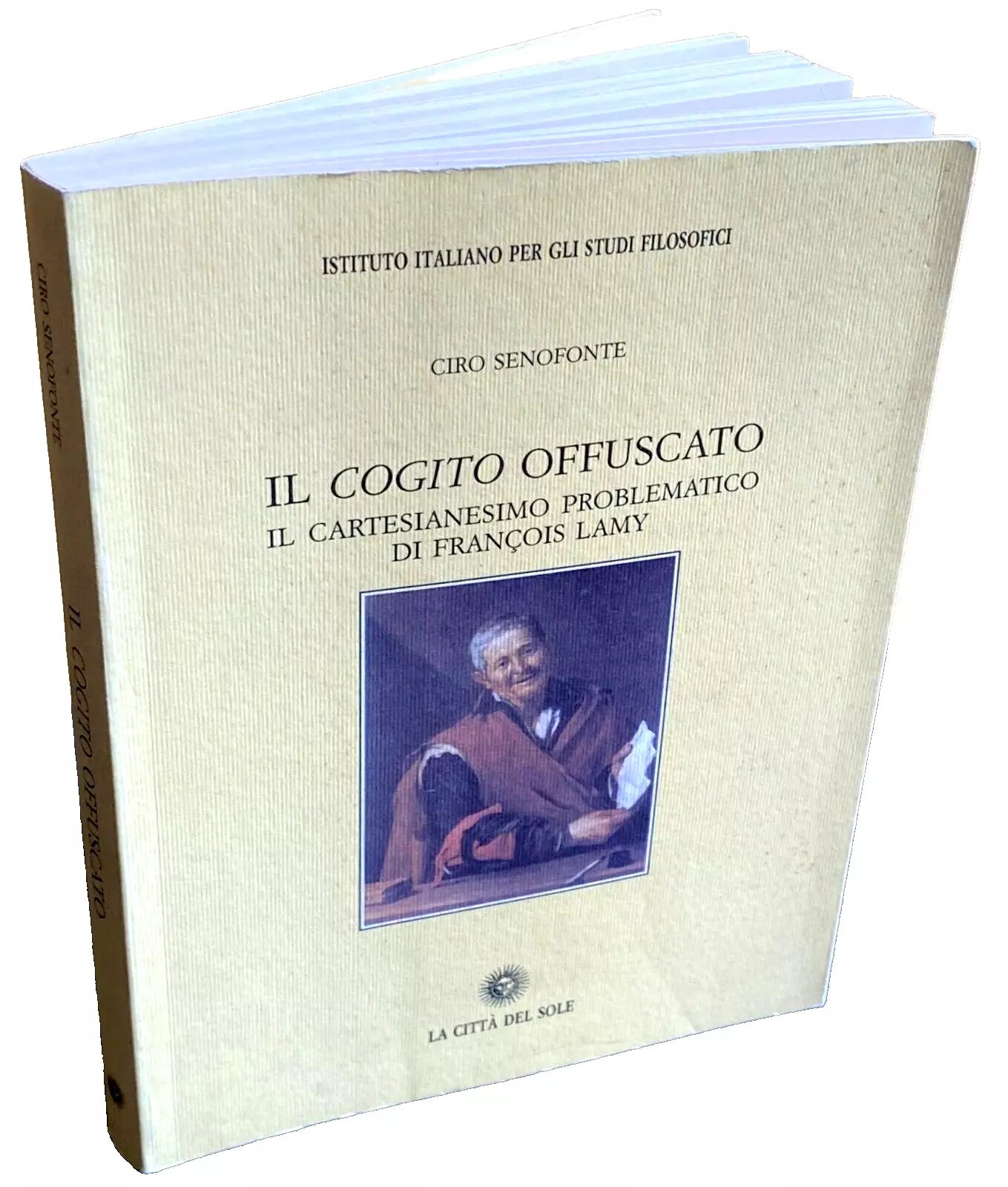 IL COGITO OFFUSCATO. IL CARTESIANESIMO PROBLEMATICO DI FRANÇOIS LAMY