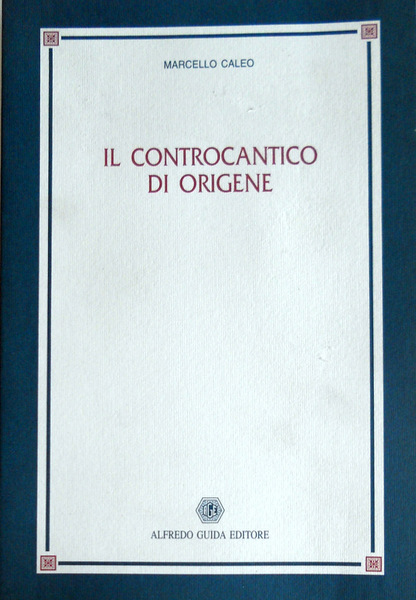 IL CONTROCANTICO DI ORIGENE