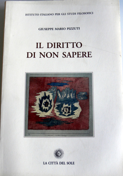 IL DIRITTO DI NON SAPERE. LO SPECIFICO DELL'UOMO BIOETICO