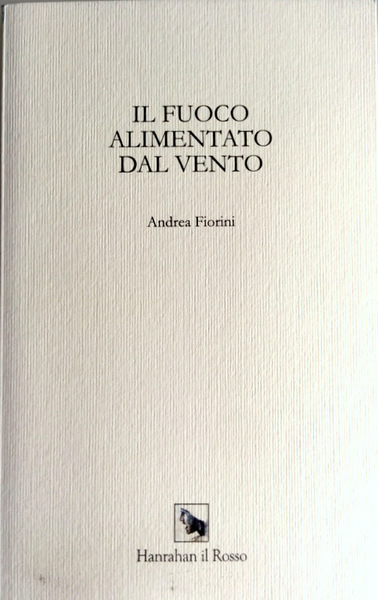 IL FUOCO ALIMENTATO DAL VENTO