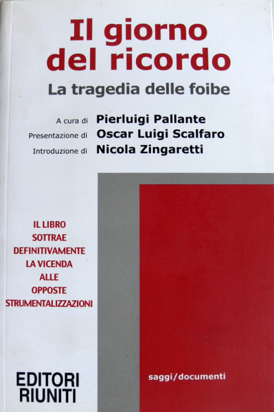 IL GIORNO DEL RICORDO. LA TRAGEDIA DELLE FOIBE