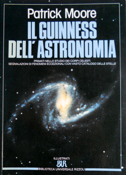 IL GUINNESS DELL'ASTRONOMIA. PRIMATI NELLO STUDIO DEI CORPI CELESTI SEGNALAZIONI …