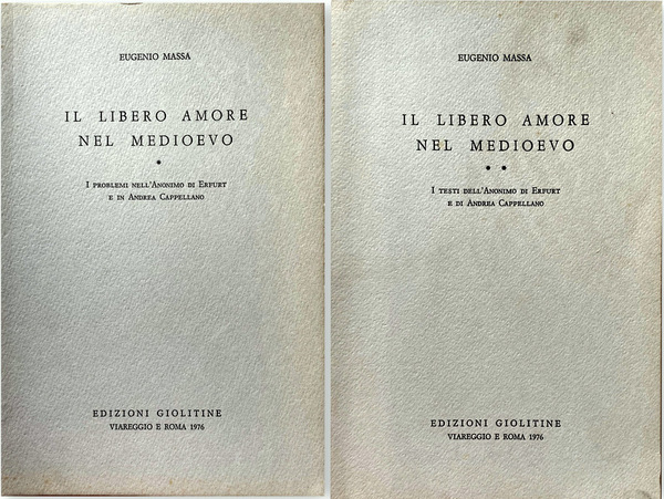 IL LIBERO AMORE NEL MEDIOEVO. I PROBLEMI NELL'ANONIMO DI ERFURT …