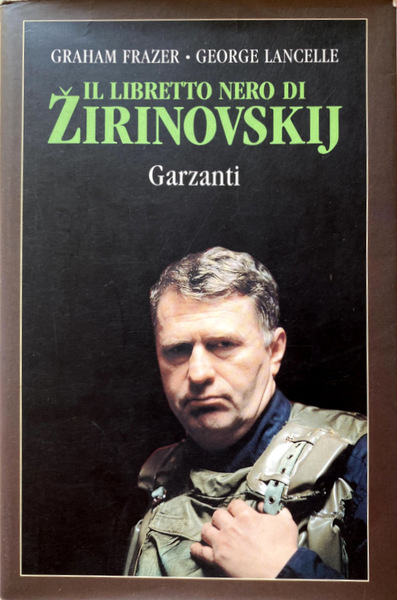 IL LIBRETTO NERO DI ZIRINOVSKIJ