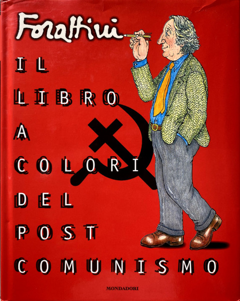 IL LIBRO A COLORI DEL POST-COMUNISMO