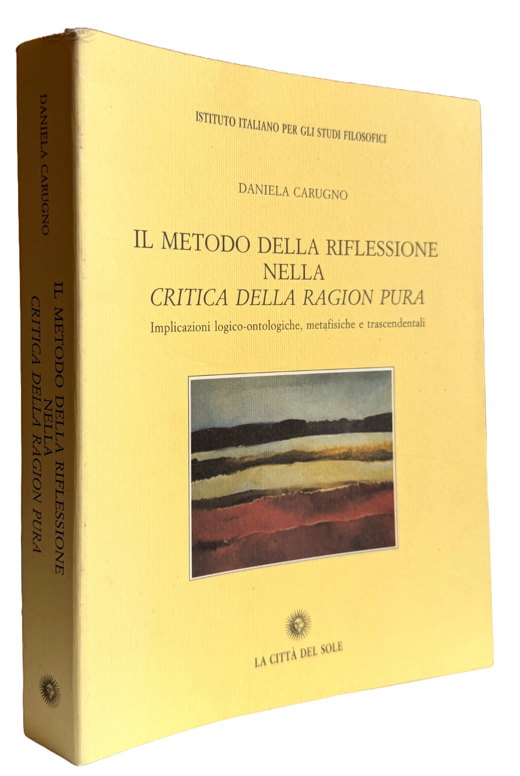 IL METODO DELLA RIFLESSIONE NELLA CRITICA DELLA RAGION PURA. IMPLICAZIONI …