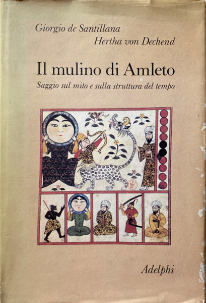 IL MULINO DI AMLETO. SAGGIO SUL MITO E SULLA STRUTTURA …