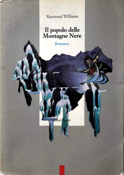 IL POPOLO DELLE MONTAGNE NERE. ROMANZO