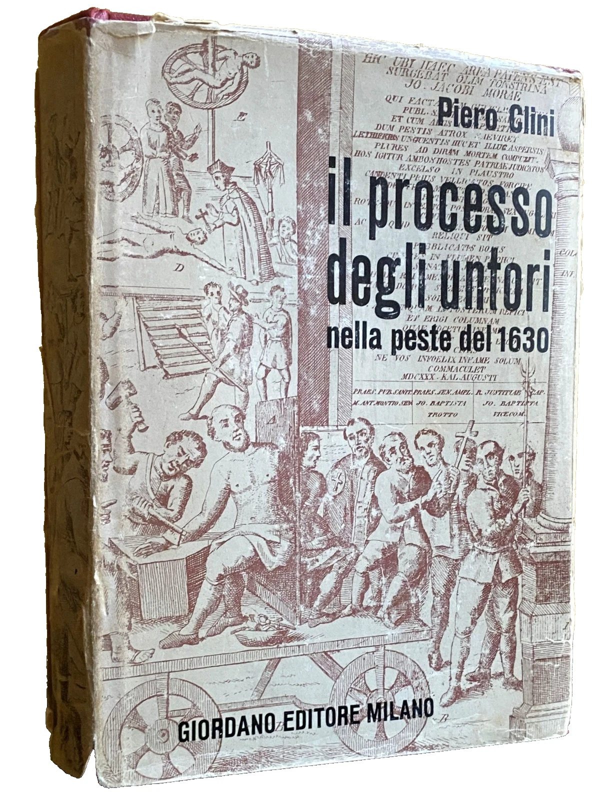 IL PROCESSO DEGLI UNTORI NELLA PESTE DEL 1630