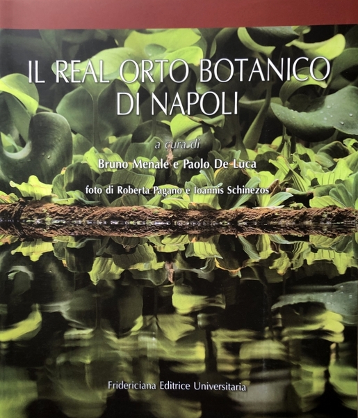 IL REAL ORTO BOTANICO DI NAPOLI