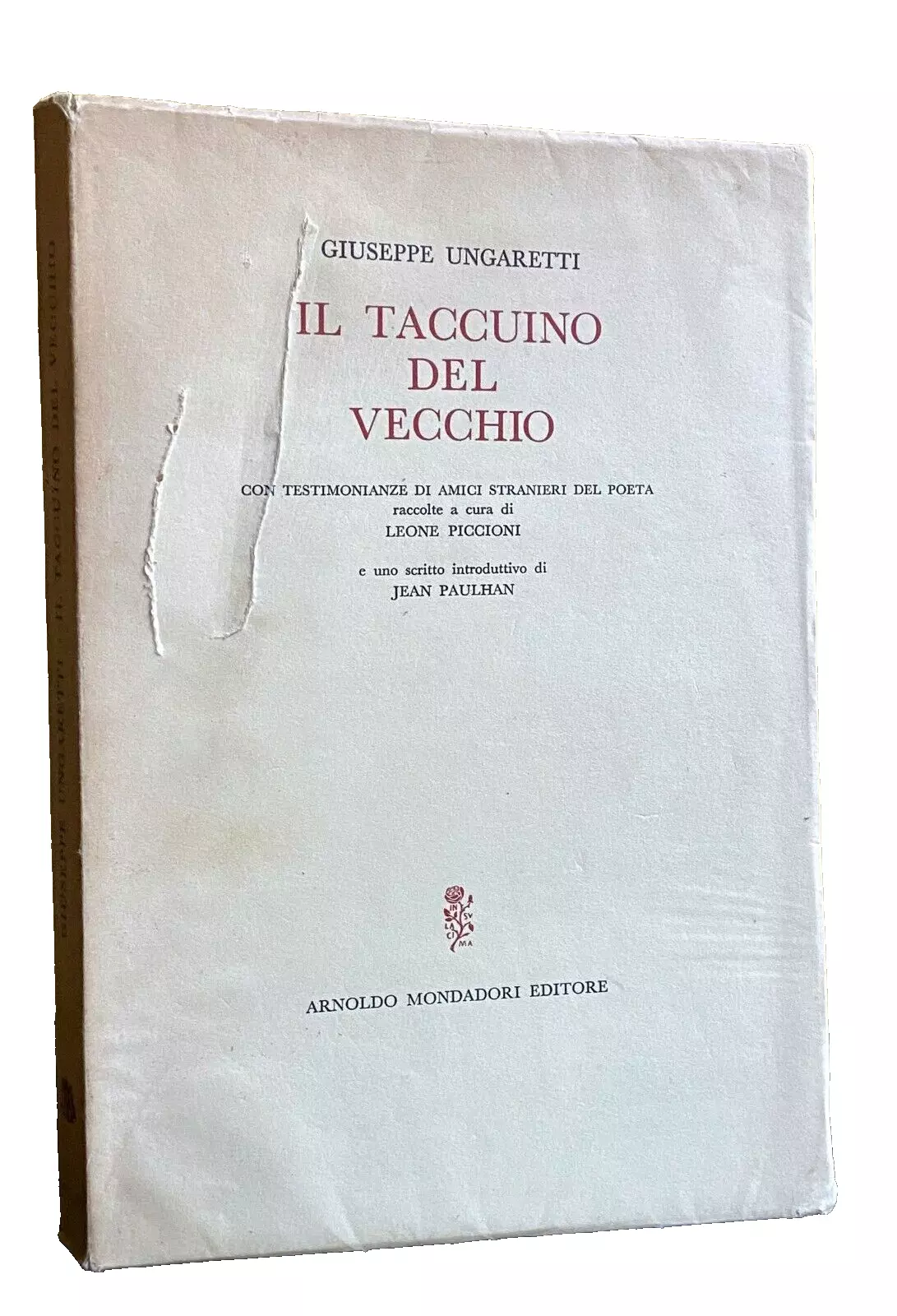 IL TACCUINO DEL VECCHIO. CON TESTIMONIANZE DI AMICI STRANIERI DEL …