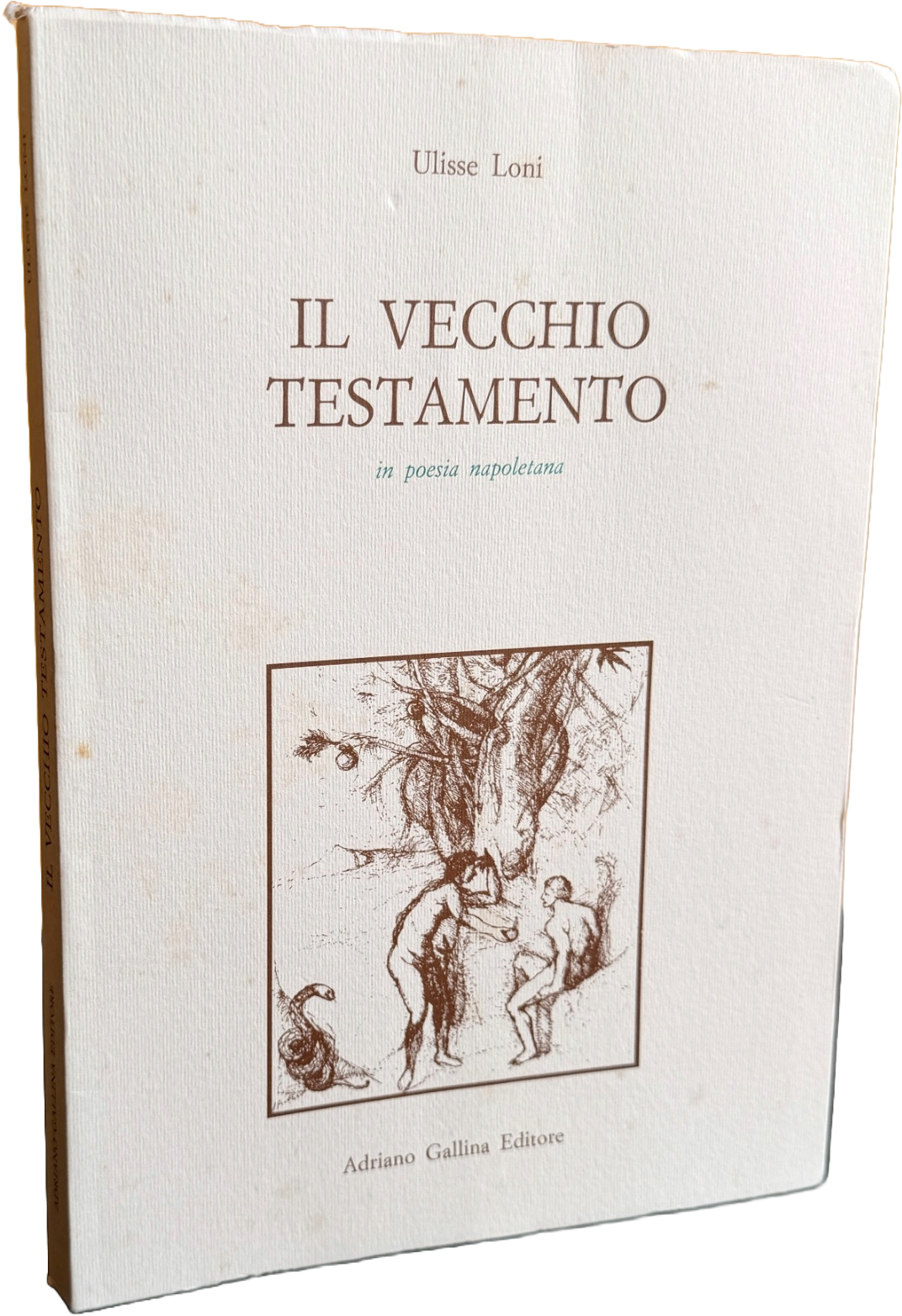 IL VECCHIO TESTAMENTO IN POESIA NAPOLETANA