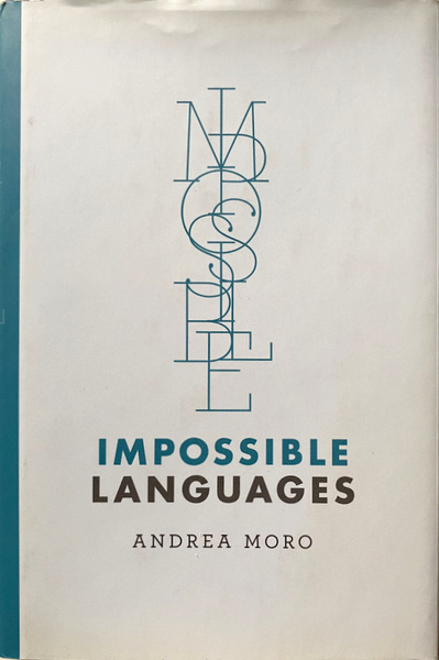 IMPOSSIBLE LANGUAGES