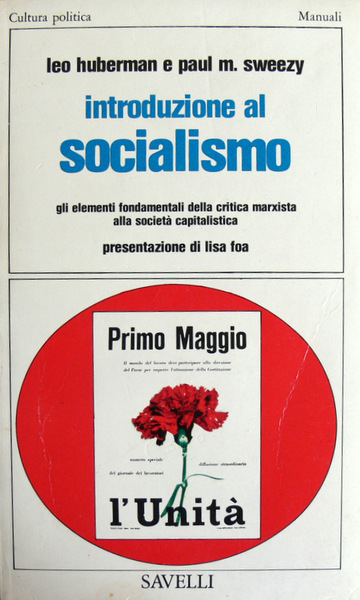 INTRODUZIONE AL SOCIALISMO. GLI ELEMENTI FONDAMENTALI DELLA CRITICA MARXISTA ALLA …