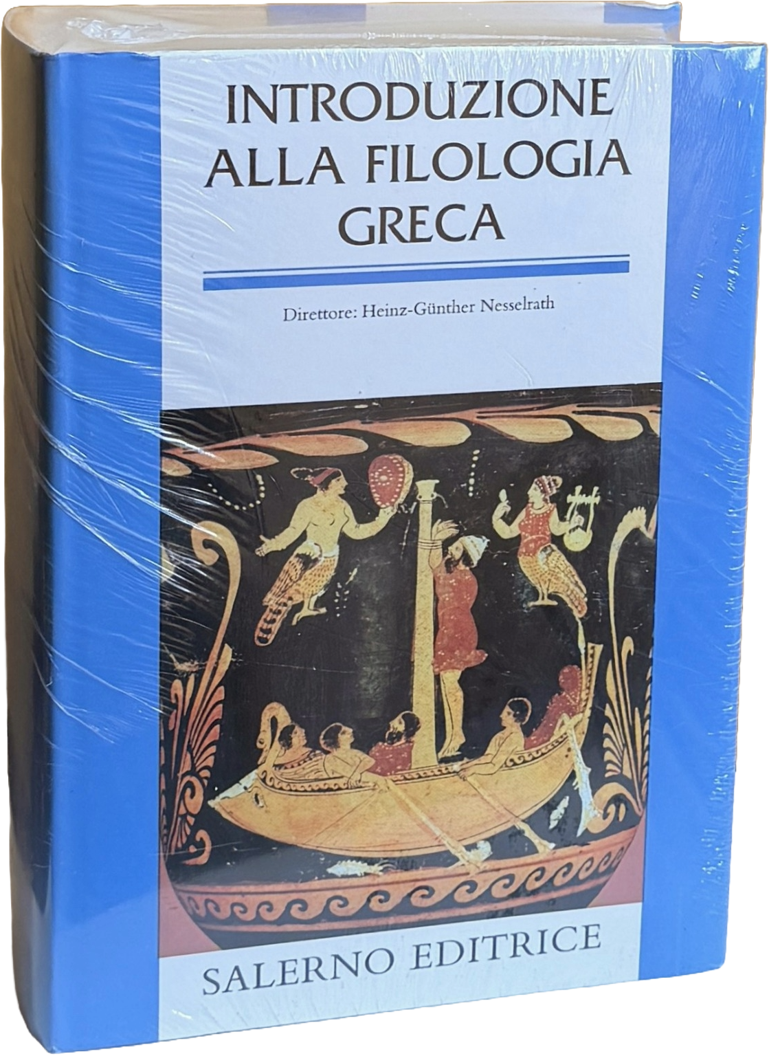 INTRODUZIONE ALLA FILOLOGIA GRECA. A CURA DI HEINZ-GÜNTHER NESSELRATH; EDIZIONE …