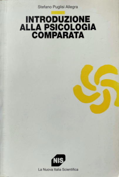 INTRODUZIONE ALLA PSICOLOGIA COMPARATA