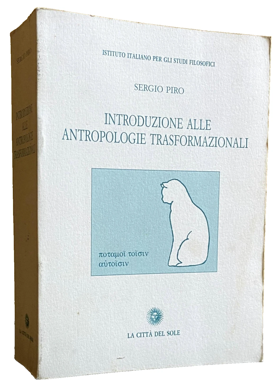 INTRODUZIONE ALLE ANTROPOLOGIE TRASFORMAZIONALI