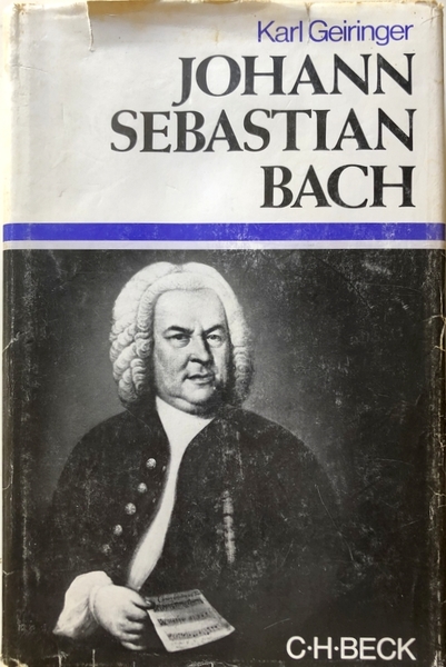 JOHANN SEBASTIAN BACH UNTER MITARB VON IRENE GEIRINGER