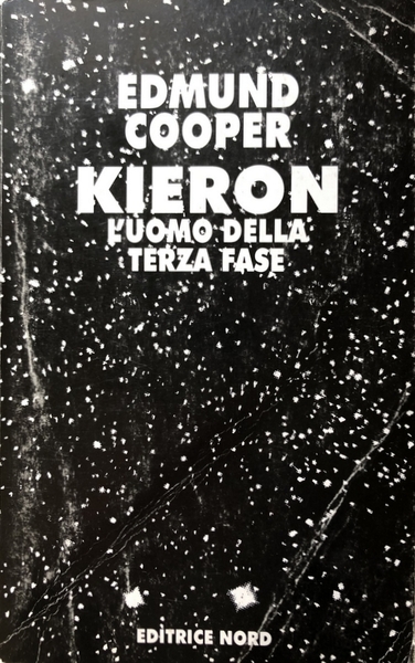 KIERON L'UOMO DELLA TERZA FASE
