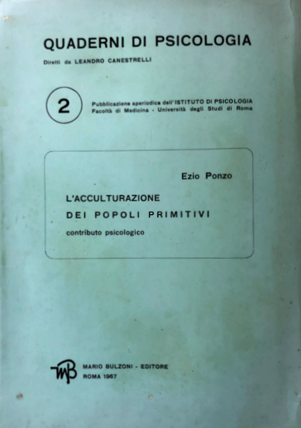 L'ACCULTURAZIONE DEI POPOLI PRIMITIVI. CONTRIBUTO PSICOLOGICO.