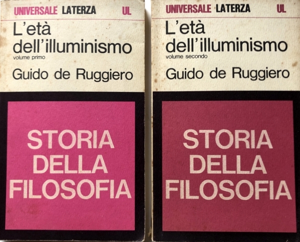 L'ETÀ DELL'ILLUMINISMO (VOLUME 1, VOLUME 2). STORIA DELLA FILOSOFIA V-5