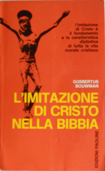 L'IMITAZIONE DI CRISTO NELLA BIBBIA