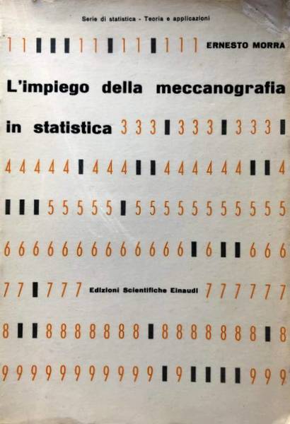 L'IMPIEGO DELLA MECCANOGRAFIA IN STATISTICA