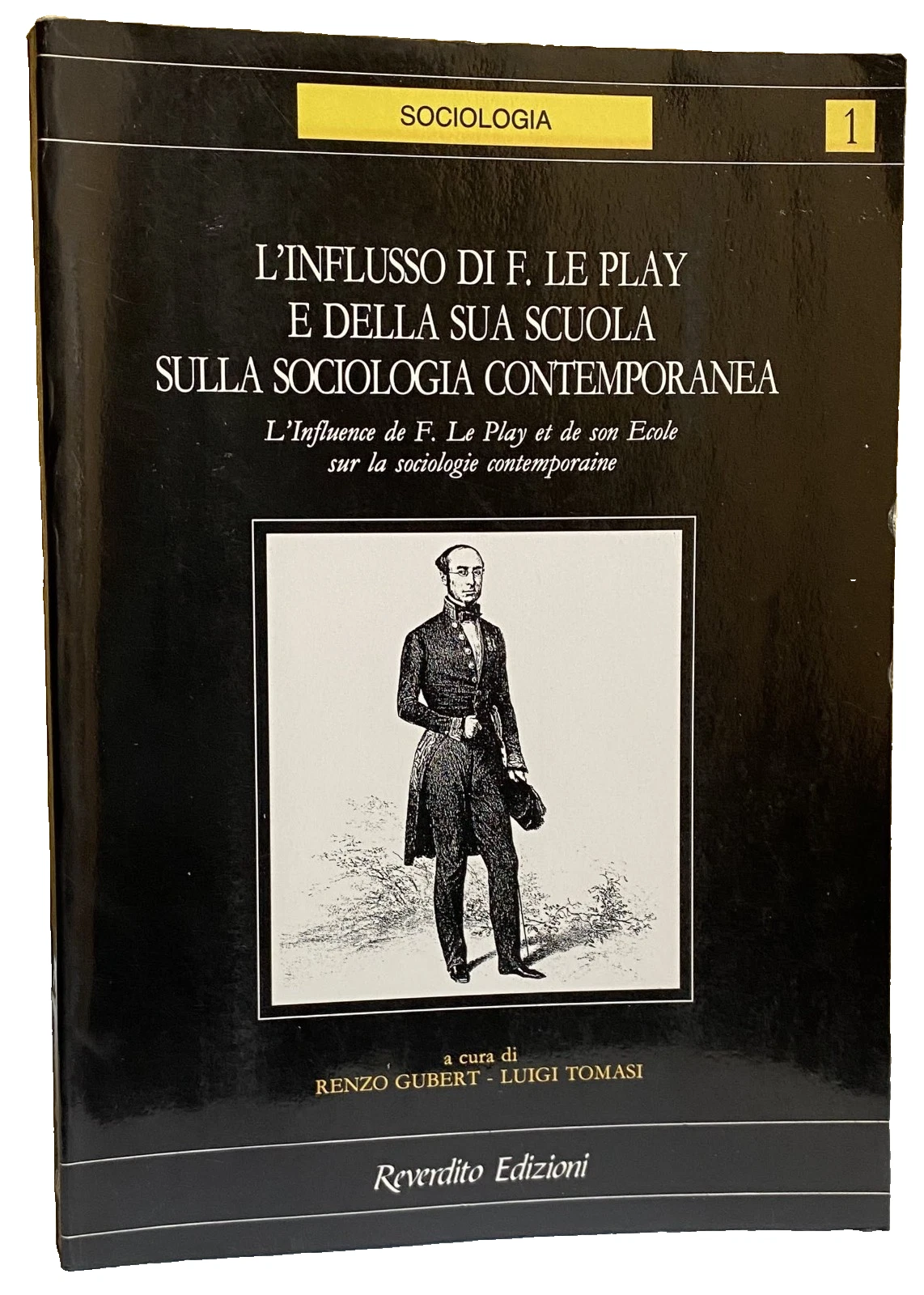 L'INFLUSSO DI FRÉDÉRIC LE PLAY E DELLA SUA SCUOLA SULLA …