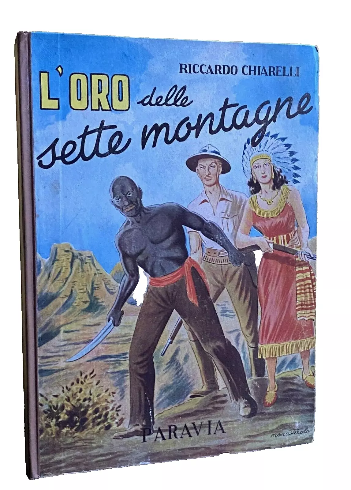 L'ORO DELLE SETTE MONTAGNE