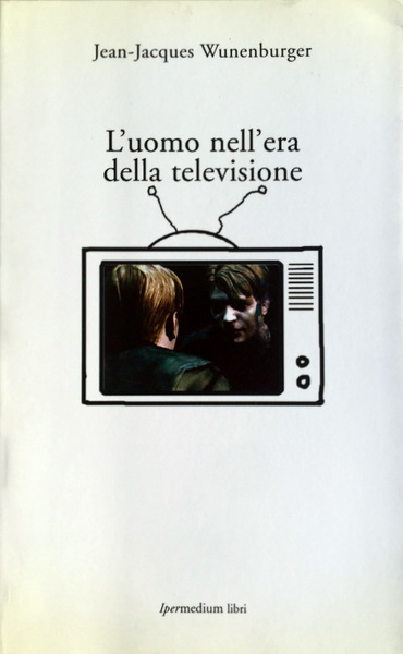 L'UOMO NELL'ERA DELLA TELEVISIONE