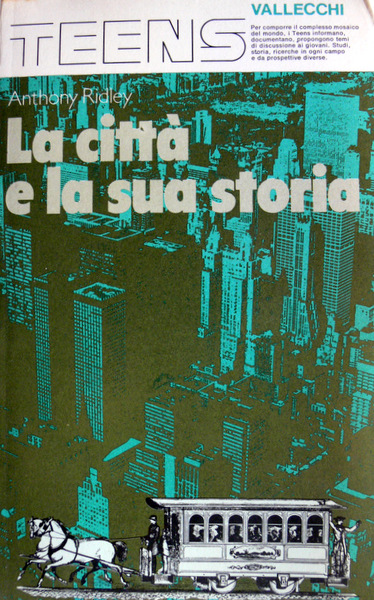 LA CITTÀ E LA SUA STORIA