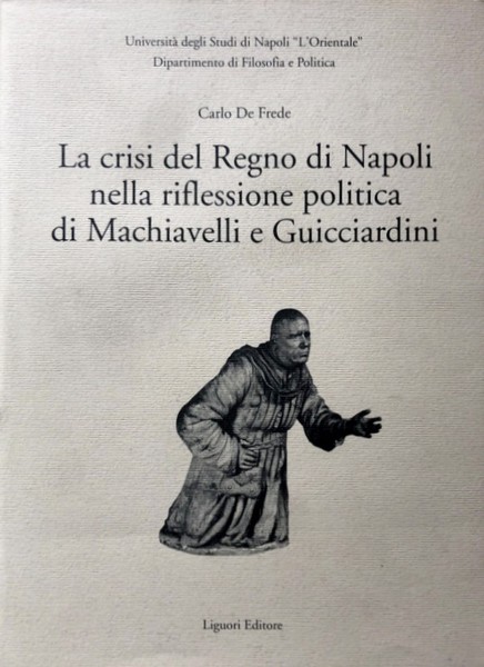 LA CRISI DEL REGNO DI NAPOLI NELLA RIFLESSIONE POLITICA DI …