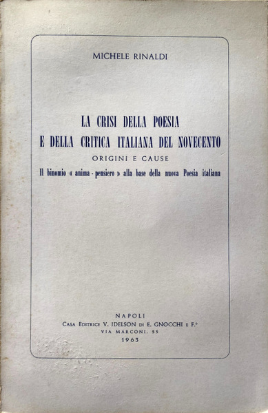 LA CRISI DELLA POESIA E DELLA CRITICA ITALIANA DEL NOVECENTO. …