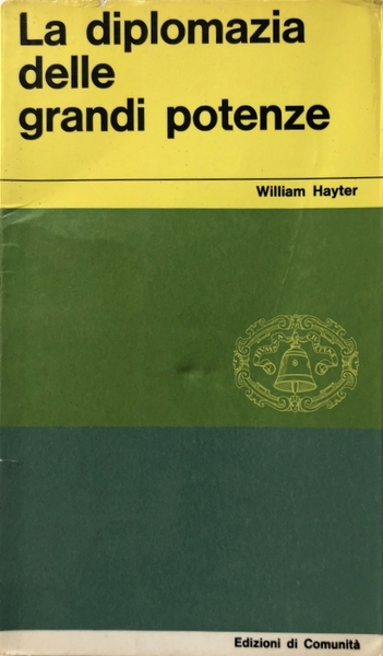 LA DIPLOMAZIA DELLE GRANDI POTENZE