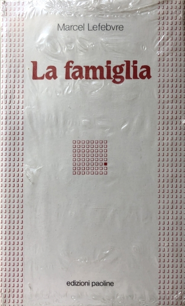 LA FAMIGLIA. DALLA RINUNCIA ALLA SPERANZA