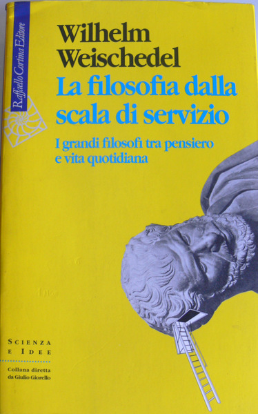 LA FILOSOFIA DALLA SCALA DI SERVIZIO. I GRANDI FILOSOFI TRA …