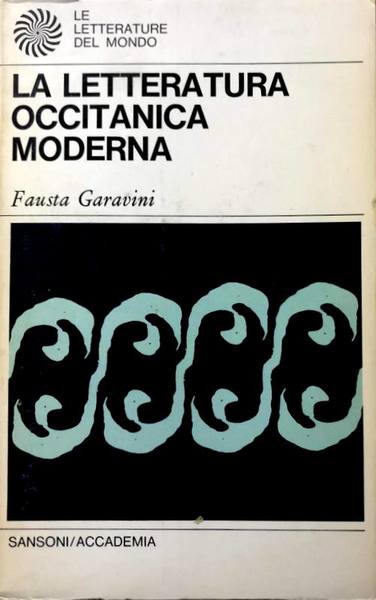 LA LETTERATURA OCCITANICA MODERNA