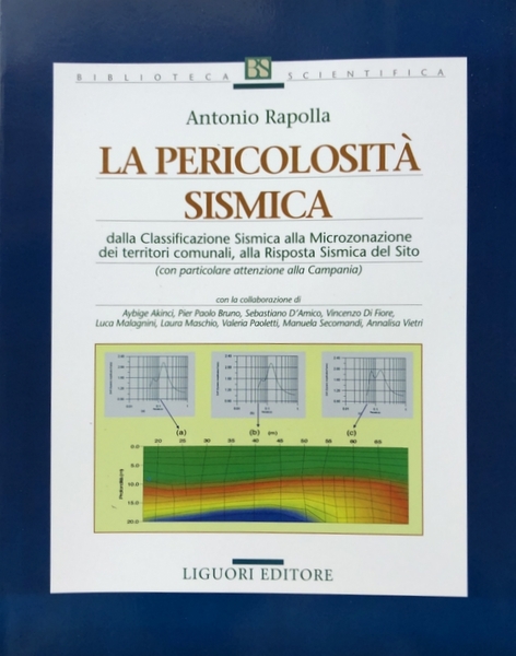 LA PERICOLOSITÀ SISMICA: DALLA CLASSIFICAZIONE SISMICA ALLA MICROZONAZIONE DEI TERRITORI …