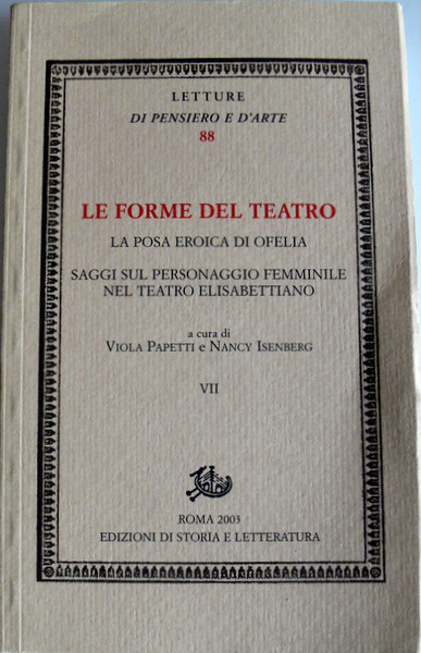LA POSA EROICA DI OFELIA SAGGI SUL PERSONAGGIO FEMMINILE NEL …