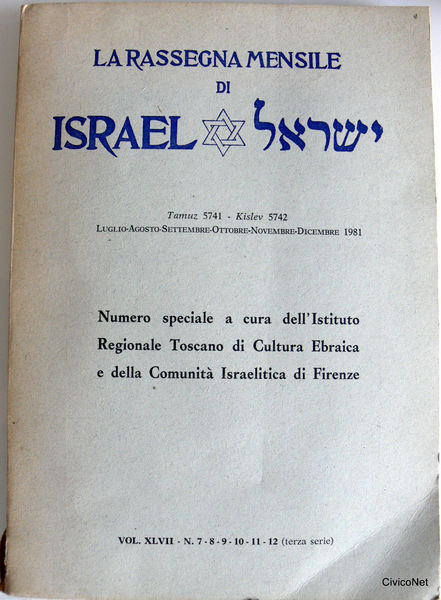 LA RASSEGNA MENSILE DI ISRAEL VOL. XLVII 47 N.7-8-9-10-11-12 LUGLIO-AGOSTO …