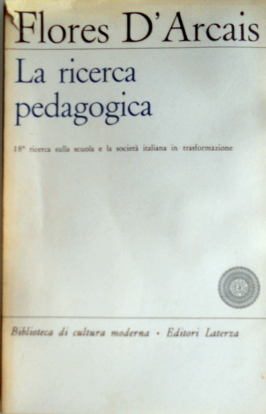 LA RICERCA PEDAGOGICA