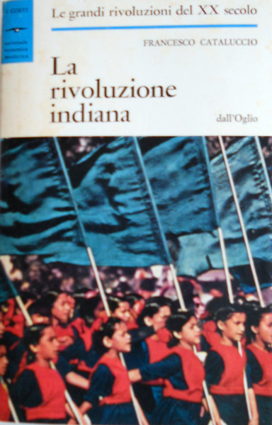 LA RIVOLUZIONE INDIANA