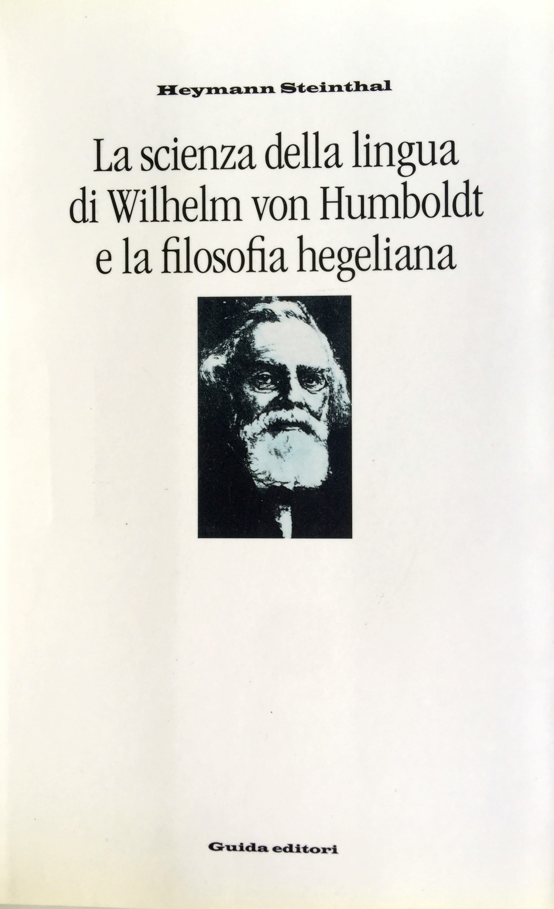 LA SCIENZA DELLA LINGUA DI WILHELM VON HUMBOLDT E LA …